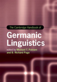 ケンブリッジ版　ゲルマン諸語ハンドブック<br>The Cambridge Handbook of Germanic Linguistics (Cambridge Handbooks in Language and Linguistics)