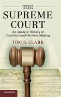 The Supreme Court : An Analytic History of Constitutional Decision Making (Political Economy of Institutions and Decisions)