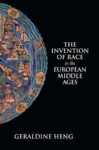 ヨーロッパ中世における人種の発明<br>The Invention of Race in the European Middle Ages