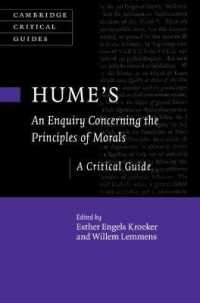 ヒューム『道徳原理の研究』批評便覧<br>Hume's an Enquiry Concerning the Principles of Morals : A Critical Guide (Cambridge Critical Guides)