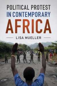 現代アフリカにおける政治的抗議<br>Political Protest in Contemporary Africa