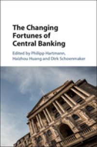 中央銀行の変化：役割と政策<br>The Changing Fortunes of Central Banking