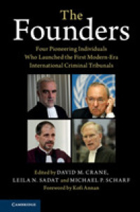 現代の国際刑事裁判所の創始者たち<br>The Founders : Four Pioneering Individuals Who Launched the First Modern-Era International Criminal Tribunals