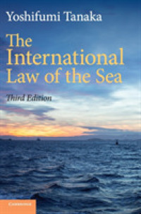 International Law of the Sea -- Hardback （3 Revised）