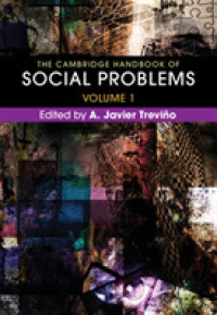 The Cambridge Handbook of Social Problems: Volume 1
