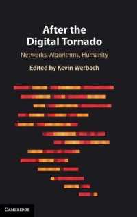 After the Digital Tornado : Networks, Algorithms, Humanity