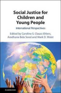 児童・若者のための社会正義：国際的考察<br>Social Justice for Children and Young People : International Perspectives