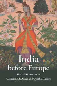ヨーロッパ侵入前のインド（第２版）<br>India before Europe （2ND）