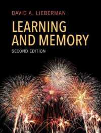 学習と記憶（第２版）<br>Learning and Memory （2ND）