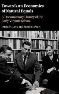 初期ヴァージニア学派資料史<br>Towards an Economics of Natural Equals : A Documentary History of the Early Virginia School
