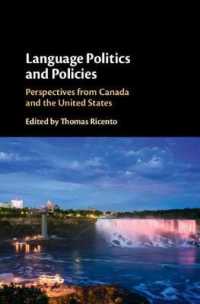Language Politics and Policies : Perspectives from Canada and the United States