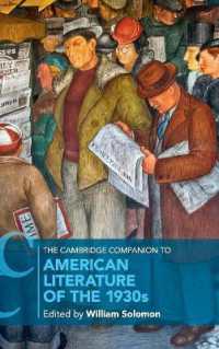 ケンブリッジ版　1930年代アメリカ文学必携<br>The Cambridge Companion to American Literature of the 1930s (Cambridge Companions to Literature)