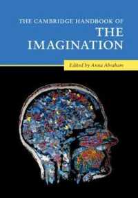 ケンブリッジ版　想像力ハンドブック<br>The Cambridge Handbook of the Imagination (Cambridge Handbooks in Psychology)