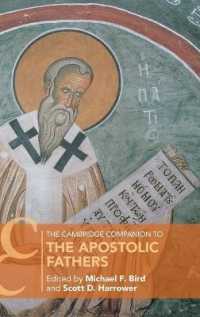 ケンブリッジ版　使徒教父必携<br>The Cambridge Companion to the Apostolic Fathers (Cambridge Companions to Religion)