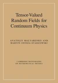 Tensor-Valued Random Fields for Continuum Physics (Cambridge Monographs on Mathematical Physics)