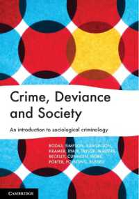 犯罪社会学入門<br>Crime, Deviance and Society : An Introduction to Sociological Criminology
