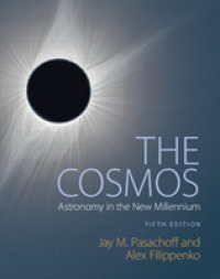 新千年紀の天文学（テキスト・第５版）<br>The Cosmos : Astronomy in the New Millennium （5TH）