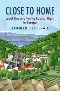 Close to Home : Local Ties and Voting Radical Right in Europe (Cambridge Studies in Public Opinion and Political Psychology)