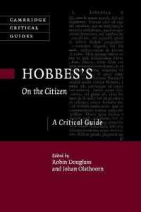 ホッブズ『市民論』批評ガイド<br>Hobbes's on the Citizen : A Critical Guide (Cambridge Critical Guides)