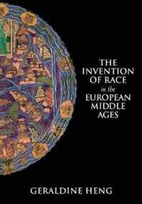 ヨーロッパ中世における人種の発明<br>The Invention of Race in the European Middle Ages