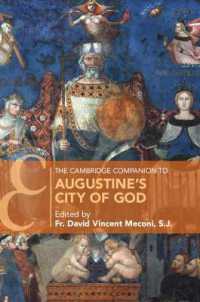 ケンブリッジ版　アウグスティヌス『神の国』必携<br>The Cambridge Companion to Augustine's City of God (Cambridge Companions to Religion)