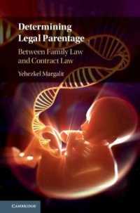 法律上の親の決定：家族法と契約法の間<br>Determining Legal Parentage : Between Family Law and Contract Law