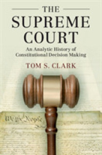 The Supreme Court : An Analytic History of Constitutional Decision Making (Political Economy of Institutions and Decisions)