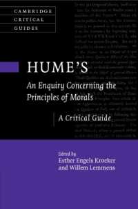 ヒューム『道徳原理の研究』批評便覧<br>Hume's an Enquiry Concerning the Principles of Morals : A Critical Guide (Cambridge Critical Guides)