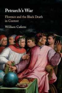 Petrarch's War : Florence and the Black Death in Context