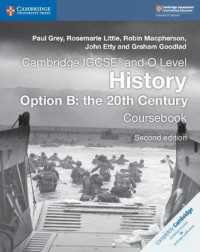 Cambridge IGCSE® and O Level History Option B: the 20th Century Coursebook (Cambridge International Igcse) （2ND）
