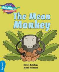 Cambridge Reading Adventures the Mean Monkey Blue Band (Cambridge Reading Adventures)
