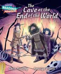 Cambridge Reading Adventures the Cave at the End of the World 4 Voyagers (Cambridge Reading Adventures)