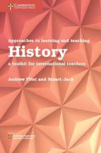 Approaches to Learning and Teaching History : A Toolkit for International Teachers