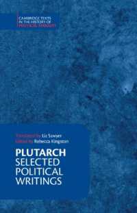Plutarch: Selected Political Writings (Cambridge Texts in the History of Political Thought)