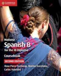 Manana Coursebook : Spanish B for the Ib Diploma (Ib Diploma) -- Paperback / softback (Spanish Language Edition) （2 Revised）