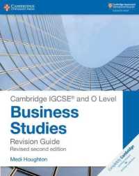 Cambridge IGCSE ® and O Level Business Studies Second Edition Revision Guide (Cambridge International Igcse) （2ND）