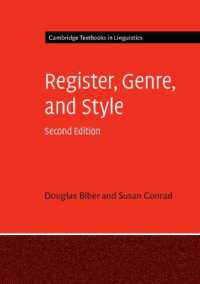 使用域・ジャンル・文体（ケンブリッジ言語学テキスト・第２版）<br>Register, Genre, and Style (Cambridge Textbooks in Linguistics) （2ND）