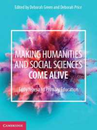 Making Humanities and Social Sciences Come Alive : Early Years and Primary Education