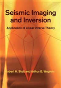 Seismic Imaging and Inversion: Volume 1 : Application of Linear Inverse Theory
