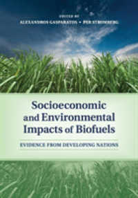 Socioeconomic and Environmental Impacts of Biofuels : Evidence from Developing Nations