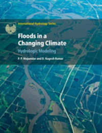 Floods in a Changing Climate : Hydrologic Modeling (International Hydrology Series)