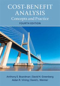 費用便益分析：概念と実践（第４版）<br>Cost-Benefit Analysis : Concepts and Practice （4TH）