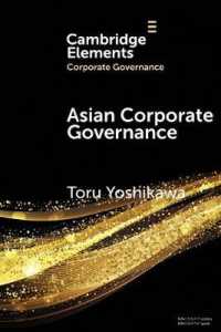 Asian Corporate Governance : Trends and Challenges (Elements in Corporate Governance)