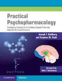 Practical Psychopharmacology : Translating Findings from Evidence-Based Trials into Real-World Clinical Practice