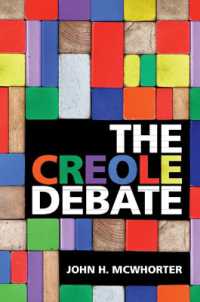 クレオール論争<br>The Creole Debate