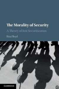 安全保障の道義性：公正なセキュリティ化の理論<br>The Morality of Security : A Theory of Just Securitization