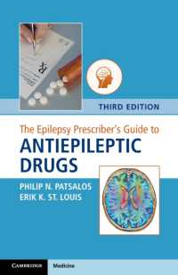 抗てんかん薬ガイド（第３版）<br>The Epilepsy Prescriber's Guide to Antiepileptic Drugs （3RD）