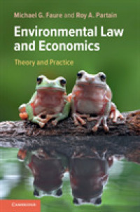 法と経済学から見た環境法<br>Environmental Law and Economics : Theory and Practice