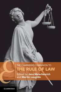 ケンブリッジ版　法の支配必携<br>The Cambridge Companion to the Rule of Law (Cambridge Companions to Law)