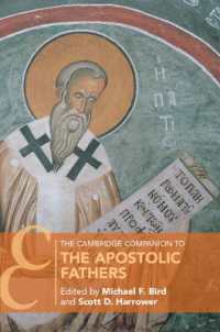 ケンブリッジ版　使徒教父必携<br>The Cambridge Companion to the Apostolic Fathers (Cambridge Companions to Religion)